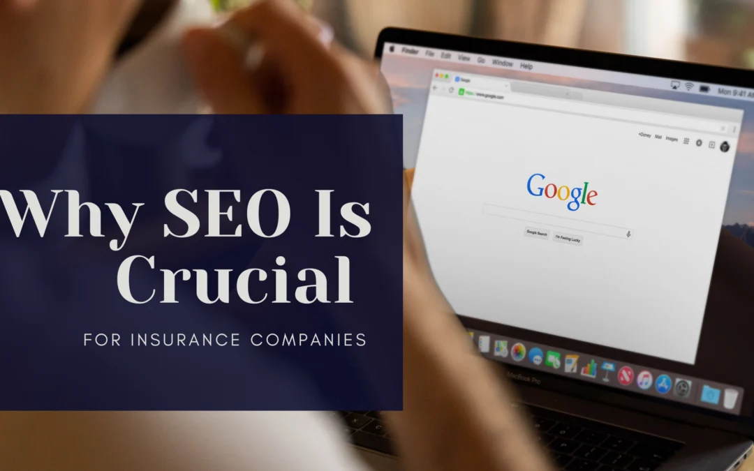 Discover the Best SEO Strategies For Insurance– And How Vital Services Can Help