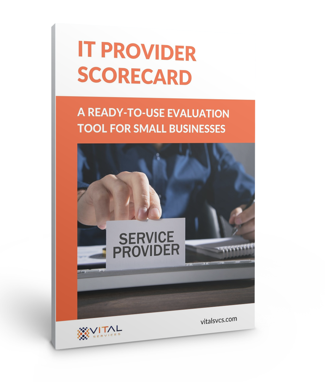 Vital_ITProviderScorecard (1) Vital_ITProviderScorecard